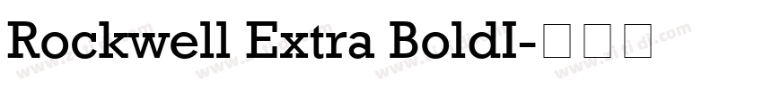 Rockwell Extra BoldI字体转换